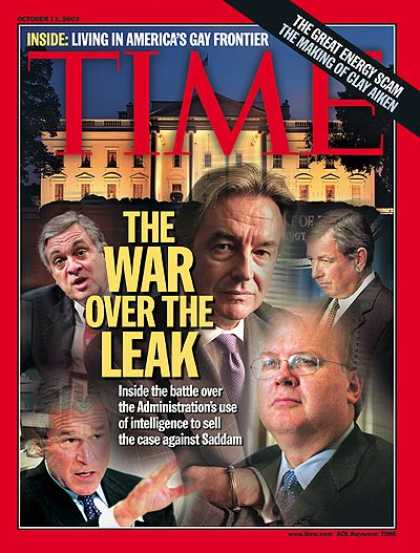 Time - The War Over the Leak - Oct. 13, 2003 - George W. Bush - Karl Rove - U.S. Presid