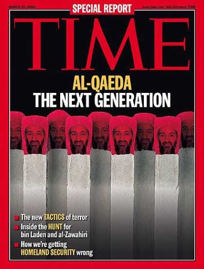 Time - Al-Qaeda: The Next Generation - Mar. 29, 2004 - Osama bin Laden - Sept. 11 - Al-