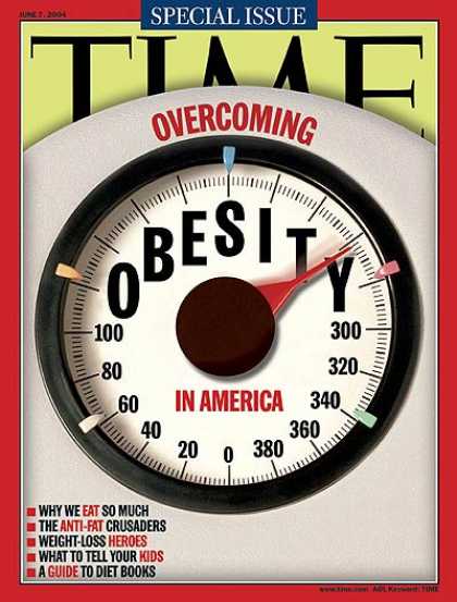 Time - Overcoming Obesity in America - June 7, 2004 - Obesity - Diets - Fitness - Healt