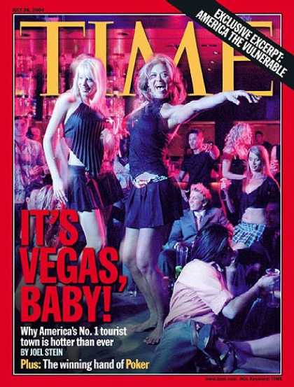 Time - It's Vegas Baby - July 26, 2004 - Gambling - Las Vegas - Tourism - Cities