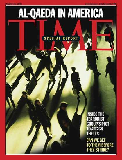 Time - Al-Qaeda in America - Aug. 16, 2004 - Al-Qaeda - Terrorism
