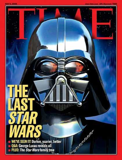 Time - The Last Star Wars - May 9, 2005 - Darth Vader - Star Wars - Movies - Science Fi
