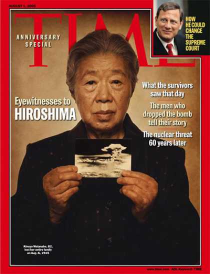 Time - Eyewitnesses to Hiroshima - Aug. 1, 2005 - Hiroshima - World War II - Atomic Bom