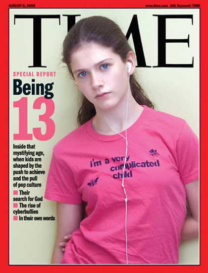 Time - Being 13 - Aug. 8, 2005 - Children - Society - Teens