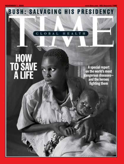 Time - How to Save A Life - Nov. 7, 2005 - Relief Efforts - Poverty - Health & Medicine