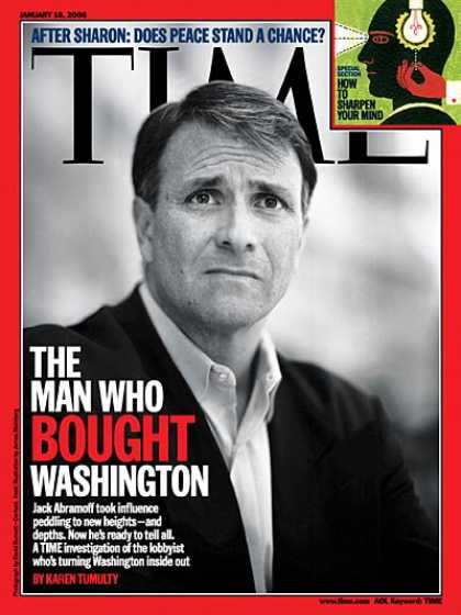 Time - The Man Who Bought Washington - Jan. 16, 2006 - Washington - Scandals - Politics