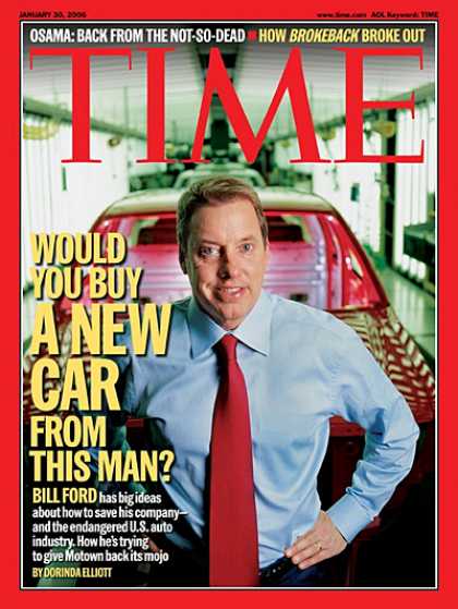 Time - Would You Buy A New Car from This Man? - Jan. 30, 2006 - Ford Motor Co. - Cars -
