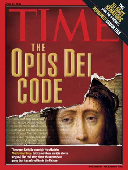 Time - The Ways of Opus Dei - Apr. 24, 2006 - Religion - Catholicism - Jesus