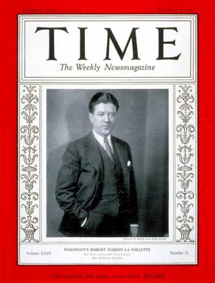 Time - Robert La Follett II - Nov. 19, 1934 - Politics
