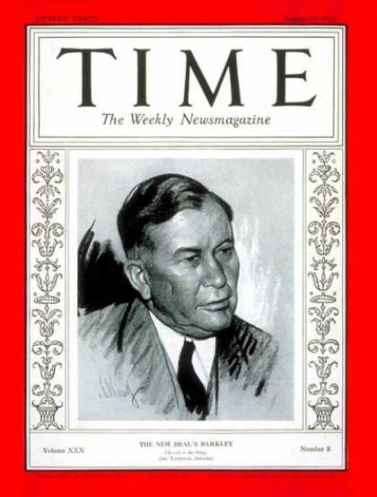 Time - Senator Alben Barkley - Aug. 23, 1937 - Congress - Senators - Kentucky - Politic
