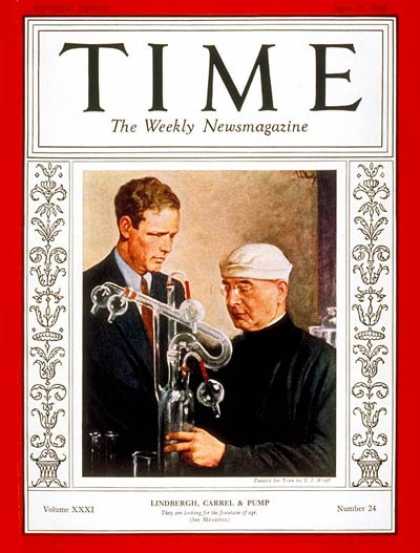 Time - Charles A. Lindbergh & Dr. Alexis Carrel - June 13, 1938 - Charles Lindbergh - A