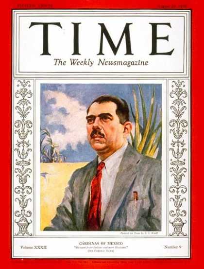 Time - LÃ¡zaro CÃ¡rdenas - Aug. 29, 1938 - Mexico - Latin America