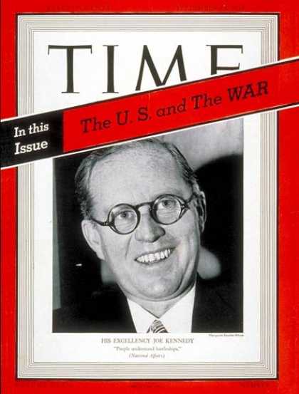 Time - Joseph P. Kennedy - Sep. 18, 1939 - Kennedys