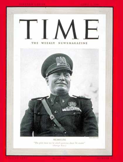 Time - Benito Mussolini - Apr. 8, 1940 - Facism - Italy - World War II - Military