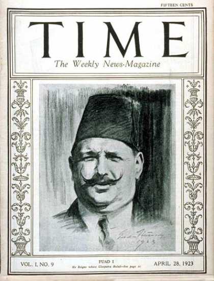 Time - King Fuad I - Apr. 28, 1923 - Royalty - Egypt - Middle East
