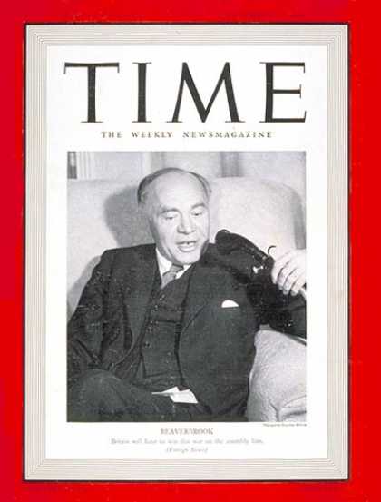 Time - Baron Beaverbrook - Sep. 16, 1940 - World War II - Military - Great Britain