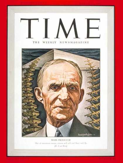 Time - Henry Ford - Mar. 23, 1942 - Cars - Manufacturing - Automotive Industry - Transp