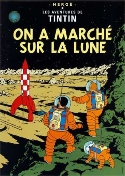 Tintin 17 - Planet - Space - Rocket - Moon Walkers - Astronauts