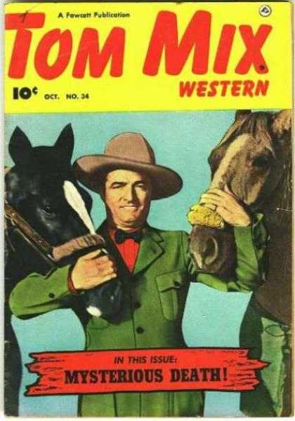 Tom Mix Western 34 - Mysterious Death - Cowboy - Horses - Fawcett - Ranch