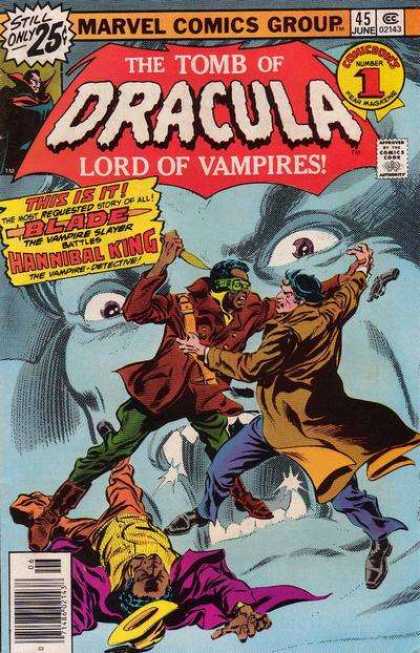 Tomb of Dracula 45 - Lord Of Vampires - Blade - Hannibal King - Vampire Hunter - Most Requested Story Of All