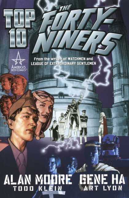 Top 10: The Forty-Niners 1 - From The Writer Of Watchmen - League Of Extraordinary Gentlemen - Americas Best Comics - Alan - Moore