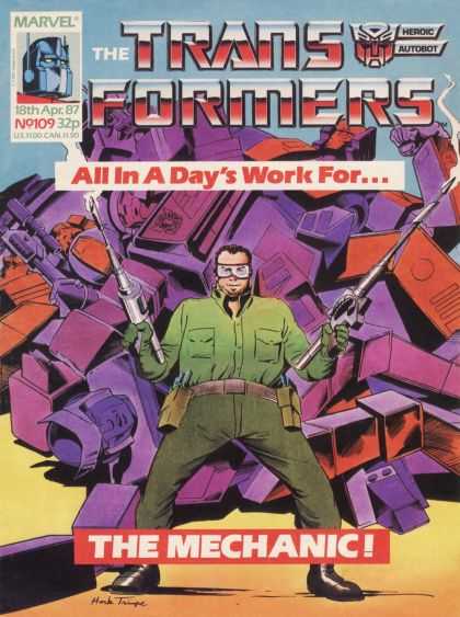 Transformers (UK) 109 - Marvel - Robot - All In A Days Work For - The Mechanic - Man