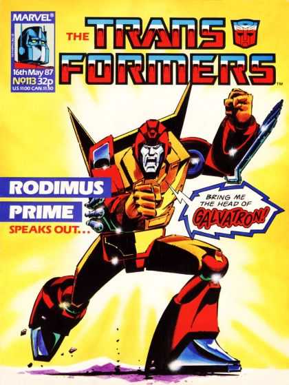 Transformers (UK) 113 - Rodimus Prime - Speaks Out - Bring Me The Head Of Galvatron - Charging Forward - Robot Form