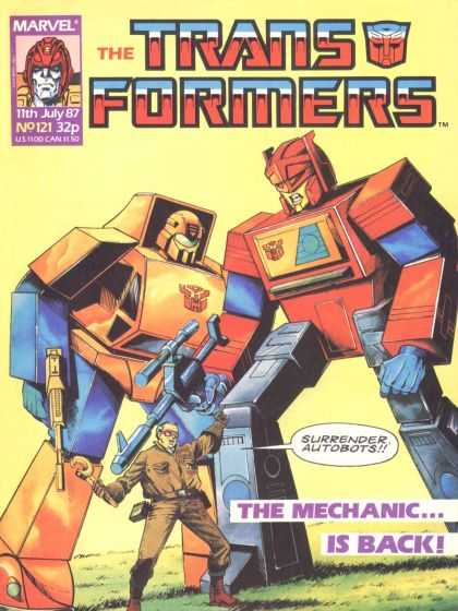 Transformers (UK) 121 - Marel - Surrender Autobots - The Mechanic Is Back - Autobot - Human