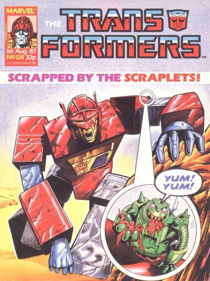 Transformers (UK) 124 - Marvel - 1 St Aug 87 - No124 - Yum - Scrapped By The Scraplets
