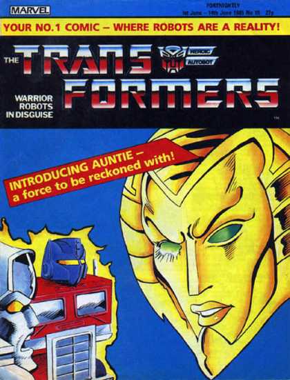 Transformers (UK) 19 - Marvel - Warrior Robots In Disguise - Introducing Auntie - A Force To Be Reckoned With - Face