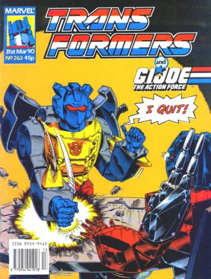 Transformers (UK) 263 - Transformers - 31st May 90 - Gi Joe - The Action Force - I Quit