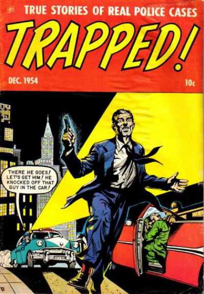 Trapped 2 - Dec 1954 - Real Police Cases - Man In Suite - Police Cars - Crimes