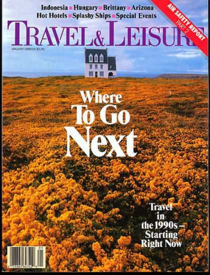 Travel & Leisure - January 1990