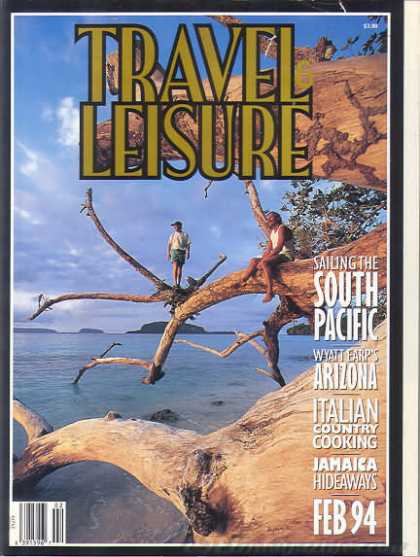 Travel & Leisure - February 1994