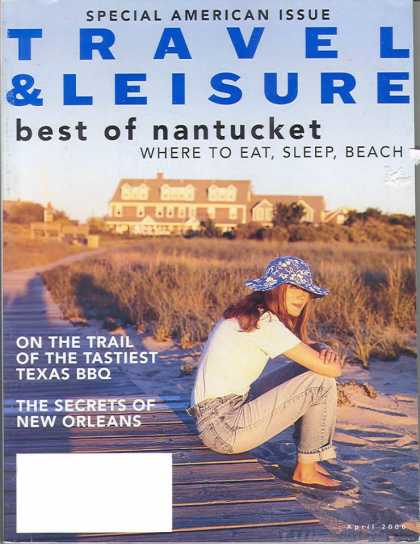 Travel & Leisure - April 2000