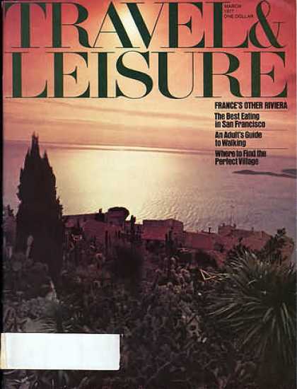 Travel & Leisure - March 1977
