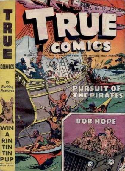 True Comics 59 - Ship - Pursuit Of The Pirates - Bob Hope - Water - April 1947