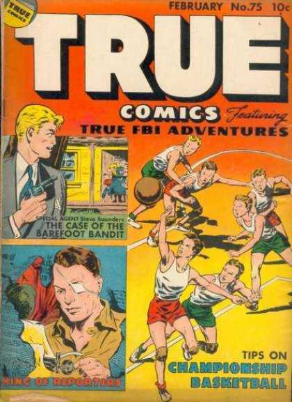 True Comics 75 - True Comics - True Fbi Adventures - Februrary - No 75 - Championship Basketball