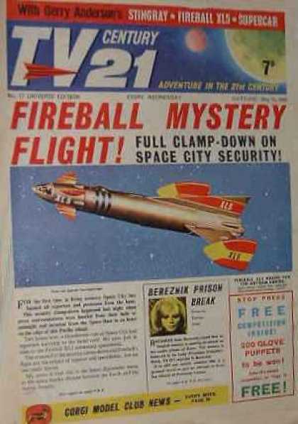 TV Century 21 17 - Rocket - Fireball - Space City - Future - Stingray