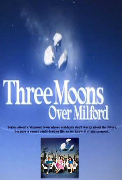 TV Series - Three Moons Over Milford