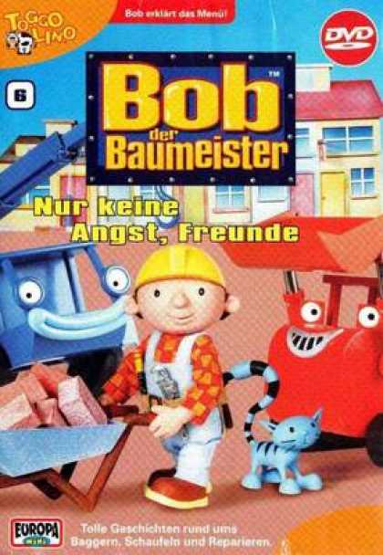 TV Series - Bob Der Baumeister 006 - Nur Keine Angst Freunde
