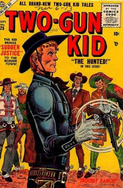 Two-Gun Kid 25 - All Brand-new - 10c - The Kid Brings - Sudden Justice - The Hunted