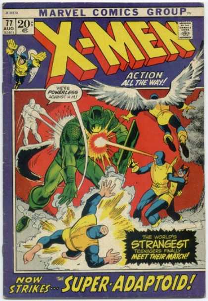 Uncanny X-Men 77 - Super-adaptoid - 77 Aug - Action All The Way - Were Powerless Against Him - Worlds Strangest Teenagers Meet Their Match