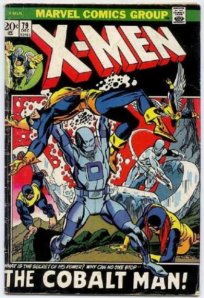 Uncanny X-Men 79 - Cobalt Man - Beast - Iceman - Cyclops - Angel