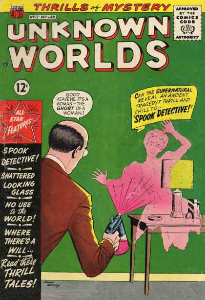 Unknown Worlds 12 - 12 Cents - Spook Detective - Speech Bubbles - Thrills Of Mystery - Bald Man