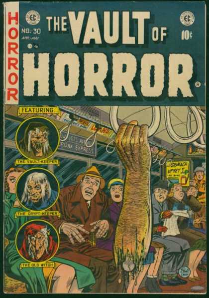 Vault of Horror 30 - Horror - The Vault-keeper - The Crypt-keeper - The Old Witch - Bronx Express