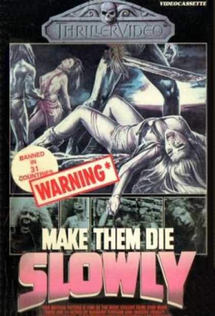 VHS Videos - Make Them Die Slowly Thrillervideo