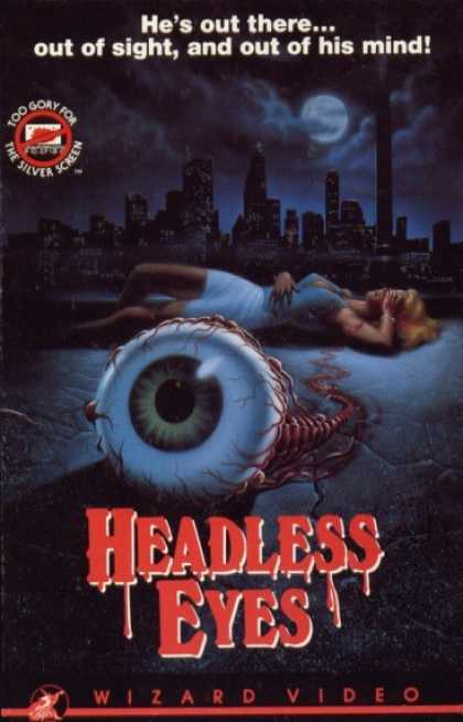 VHS Videos - Headless Eyes