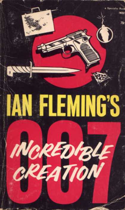 Vintage Books - Ian Fleming's Incredible Creation