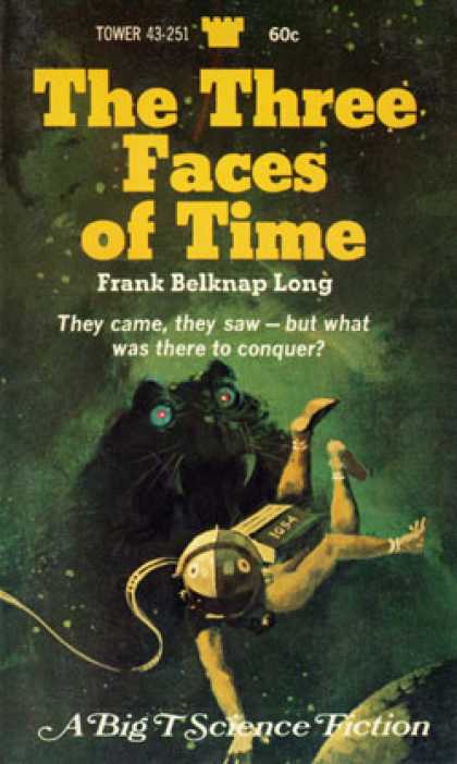 Vintage Books - The Three Faces of Time - Frank Belknap Long